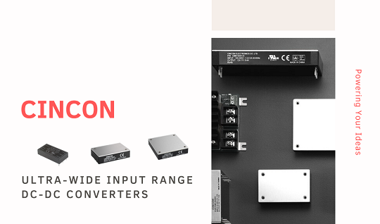 Cincon Ultra-Wide Input Range DC-DC Converters